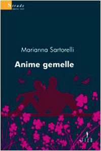 Anime gemelle (Nuove voci) Contemporary literature
