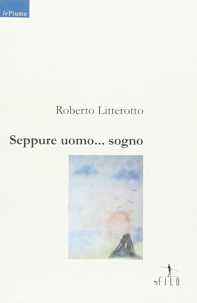 Seppure uomo... sogno (Nuove voci) Poetry