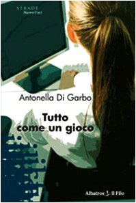 Tutto come un gioco (Nuove voci) Contemporary literature