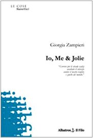 Io, me & Jolie (Nuove voci) Poetry