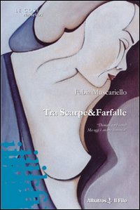 Tra scarpe&farfalle (Nuove voci) Contemporary literature
