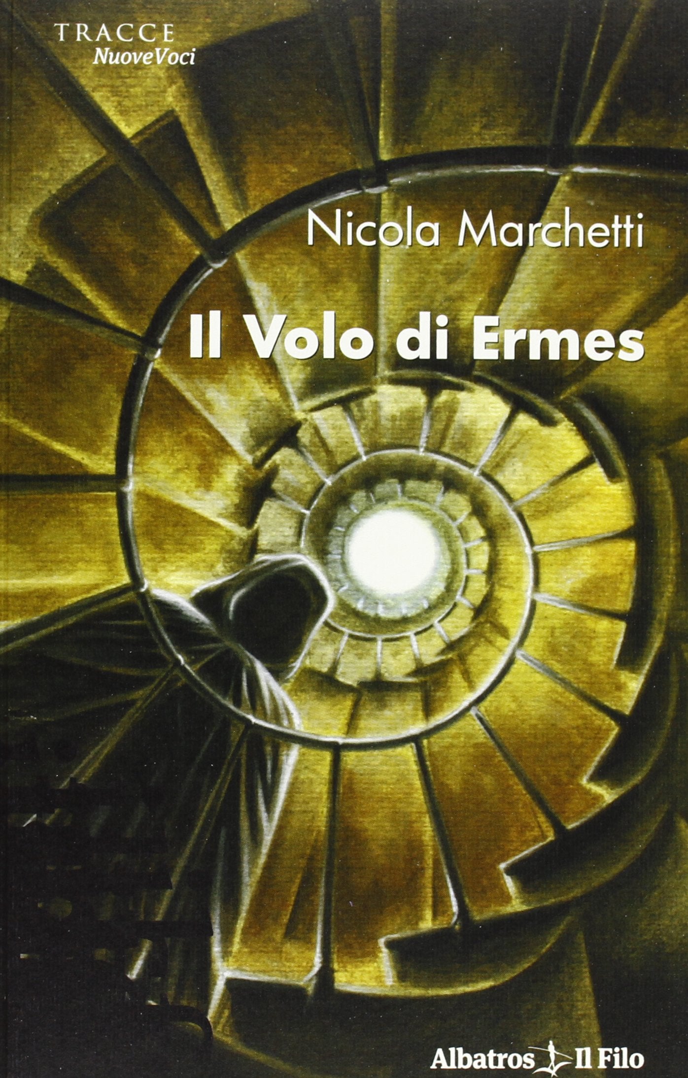 Il volo di Ermes (Nuove voci) Contemporary literature