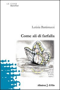 Come ali di farfalla (Nuove voci) Poetry