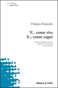 V... come vita S... come sogni (Nuove voci) Poetry
