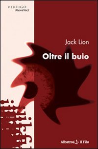 Oltre il buio (Nuove voci) Essays & Short Stories