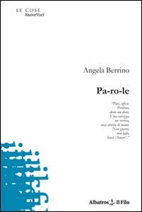 Pa-ro-le (Nuove voci) Poetry