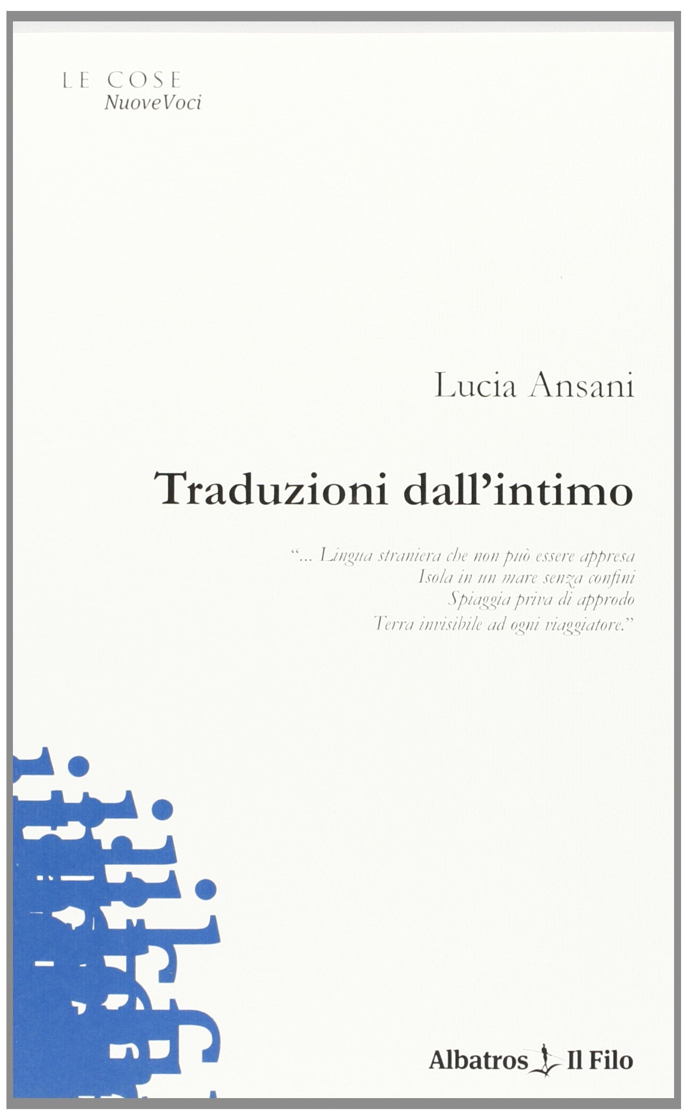 Traduzioni dell'intimo (Nuove voci) Poetry