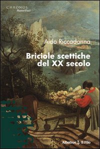 Briciole scettiche del XX secolo (Nuove voci) Philosophy