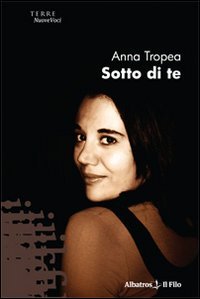 Sotto di te (Nuove voci) Contemporary literature