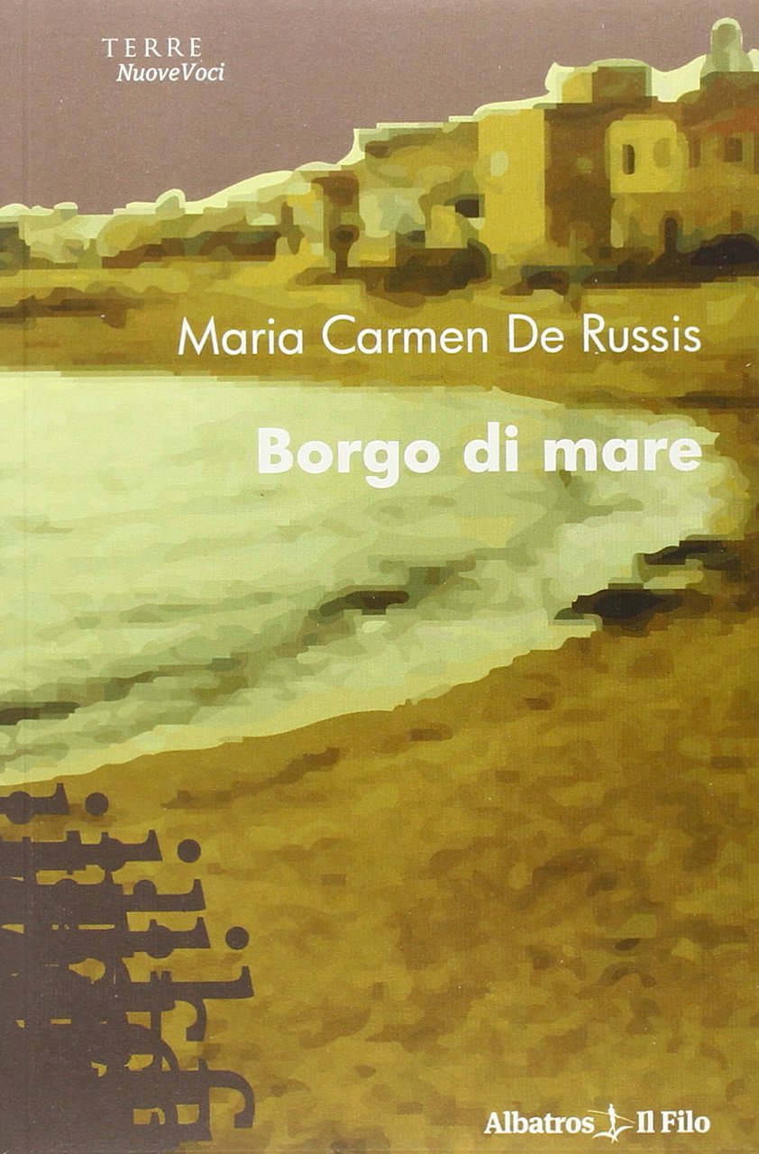 Borgo di mare (Nuove voci) Contemporary literature