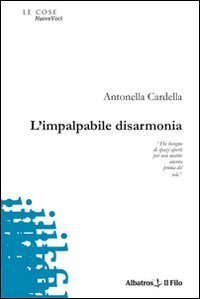 L'impalpabile disarmonia (Nuove voci) Poetry