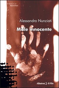 Male innocente (Nuove voci) Contemporary literature