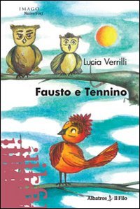 Fausto e Tennino (Nuove voci) Contemporary literature
