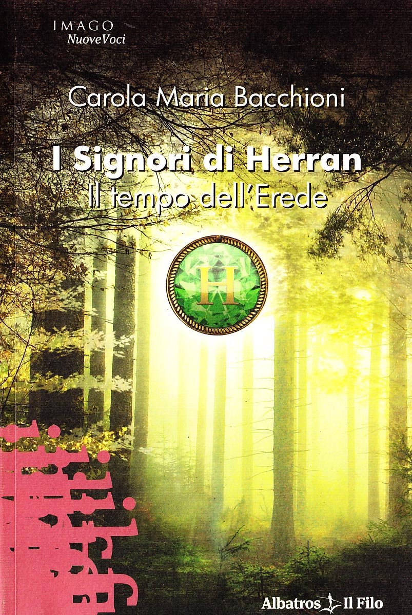 I signori di Herran. Il tempo dell'erede (Nuove voci) Contemporary literature