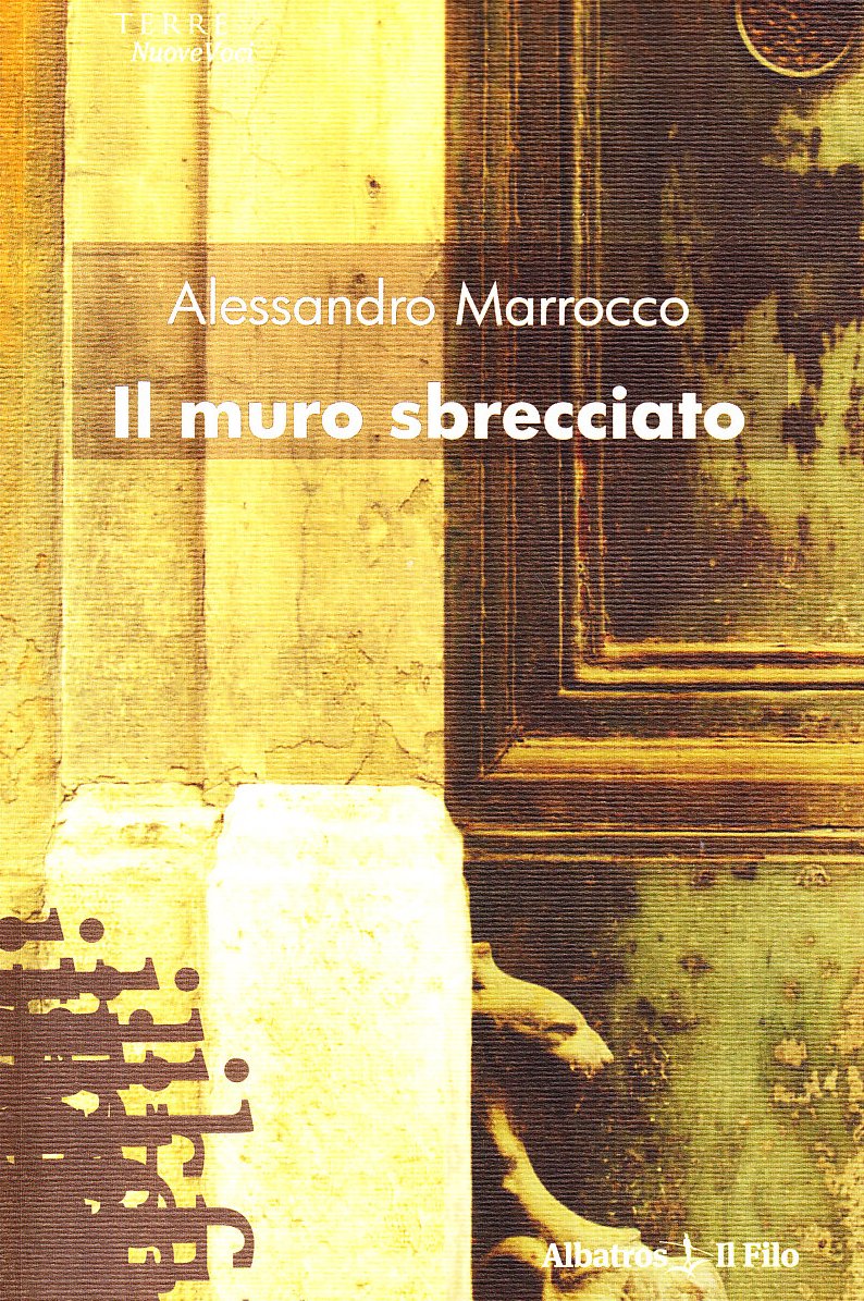 Il muro sbrecciato (Nuove voci) Contemporary literature