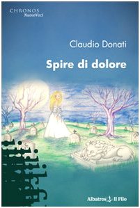 Spire di dolore (Nuove voci) Historical Fiction
