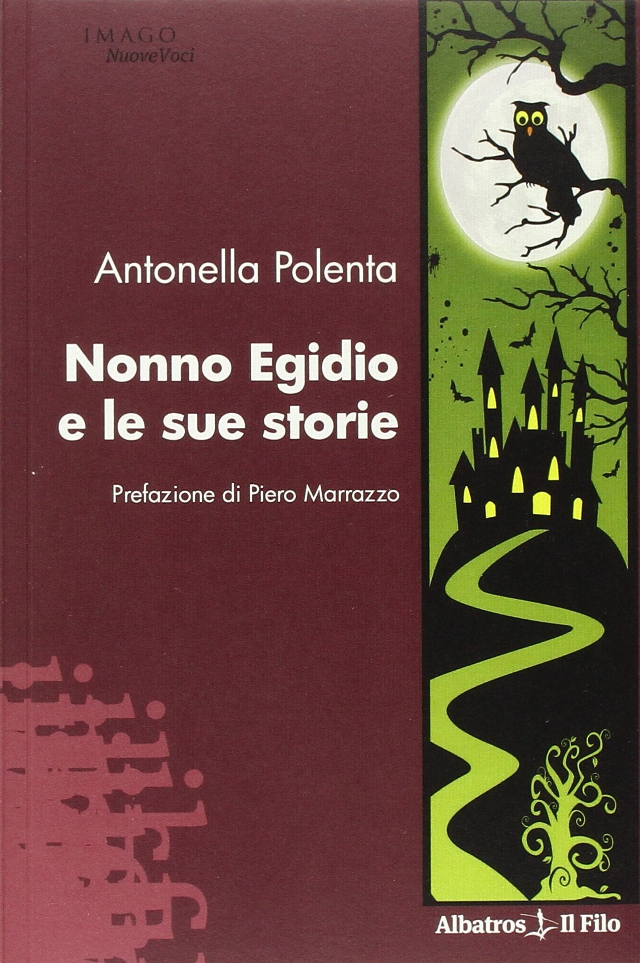 Nonno Egidio e le sue storie (Nuove voci) Essays & Short Stories