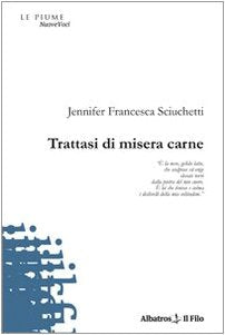 Trattasi di misera carne (Nuove voci) Poetry