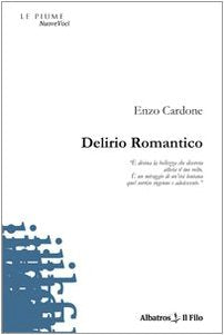 Delirio romantico (Nuove voci) Poetry
