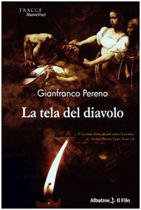 La tela del diavolo (Nuove voci) Contemporary literature