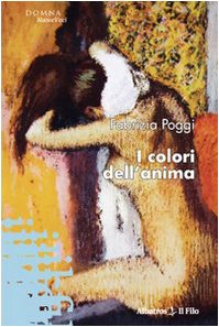 I colori dell'anima (Nuove voci) Contemporary literature