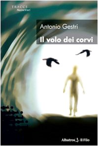 Il volo dei corvi (Nuove voci) Contemporary literature