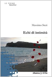 Echi di intimità (Nuove voci) Poetry