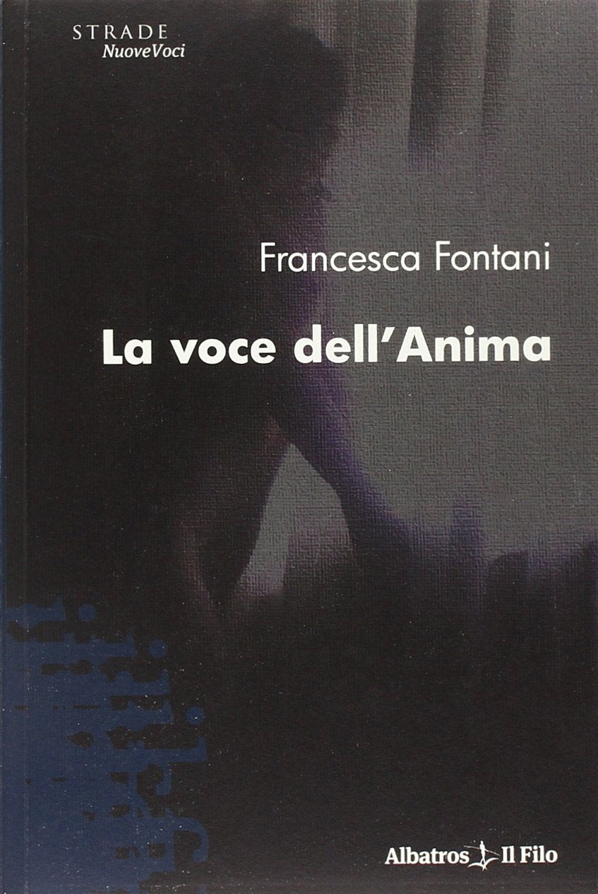 La voce dell'anima (Nuove voci) Contemporary literature
