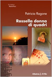 Rossella donna di quadri (Nuove voci) Contemporary literature