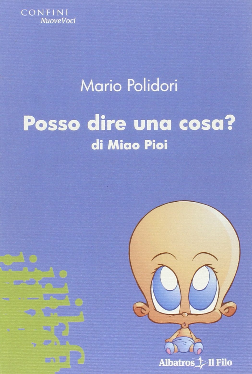 Posso dire una cosa? di Miao Pioi book