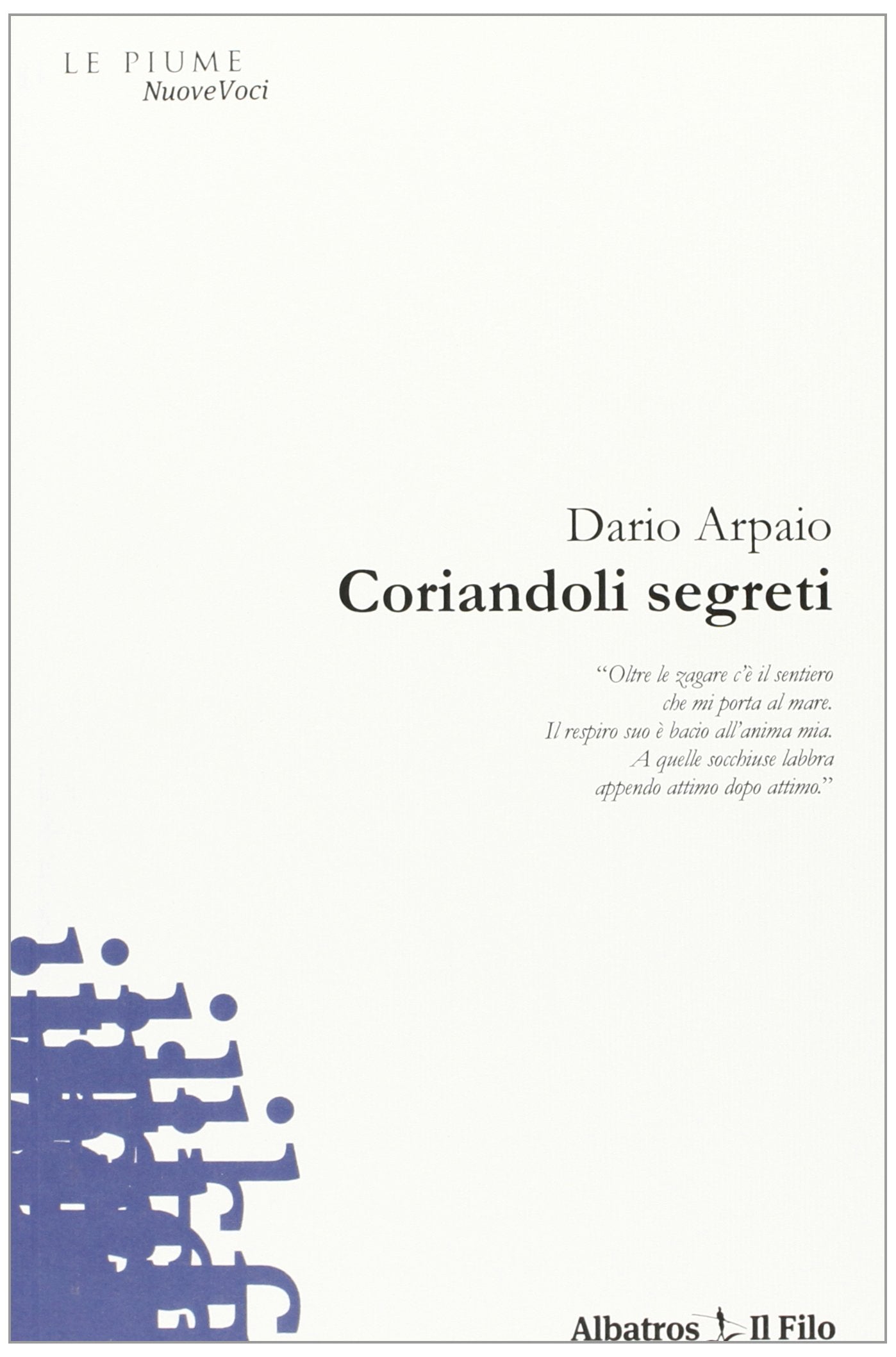 Coriandoli segreti (Nuove voci) Poetry