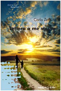 Lettera a me stessa (Nuove voci) Contemporary literature