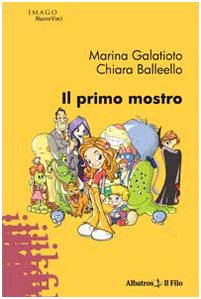Il primo mostro (Nuove voci) Contemporary literature