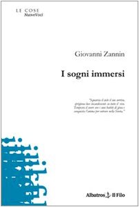 I sogni immersi (Nuove voci) Poetry