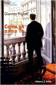 Come un anno fa (Nuove voci) Contemporary literature