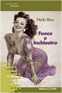 Fuoco e inchiostro (Nuove voci) Contemporary literature