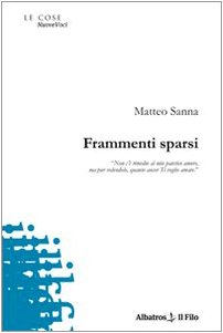 Frammenti sparsi (Nuove voci) Poetry