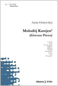 Molodòj Kamjen' (giovane pietra). Ediz. italiana (Nuove voci) Poetry