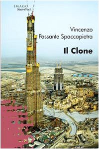 Il clone (Nuove voci) Contemporary literature