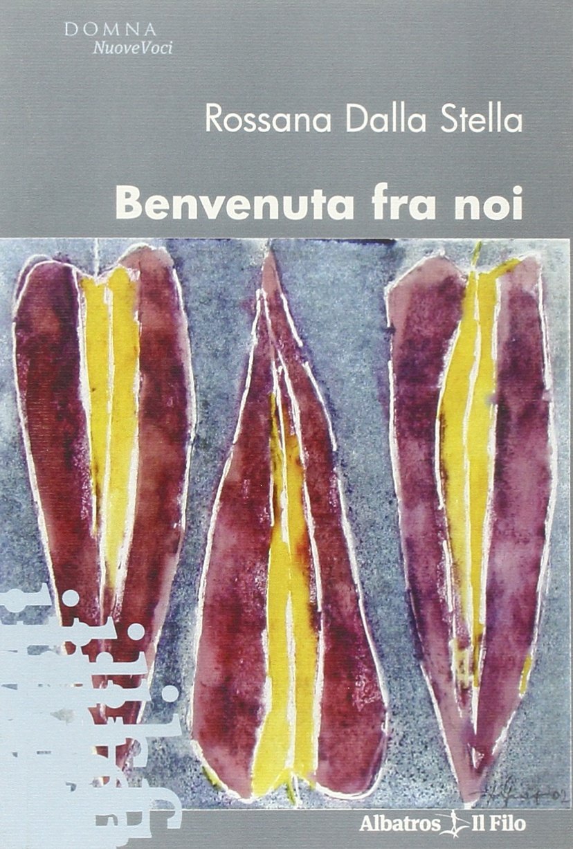 Benvenuta fra noi Contemporary literature