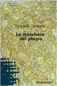 La maschera del plagio (Nuove voci) Contemporary literature