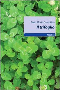 Il trifoglio (Nuove voci) Contemporary literature