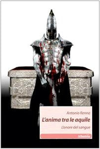 L'anima tra le aquile. L'onore del sangue Contemporary literature