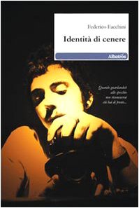 Identità di cenere (Nuove voci) Poetry