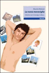 La nona meraviglia. Il destino non ti travolge, ti sfiora... book