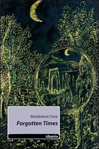 Forgotten Times (Nuove voci) Horror & Mystery