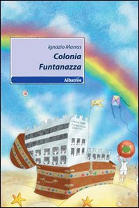 Colonia Funtanazza (Nuove voci) Contemporary literature