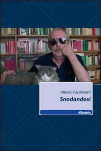 Snodandosi (Nuove voci) Contemporary literature