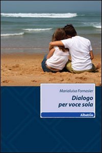 Dialogo per voce sola (Nuove voci) Contemporary literature