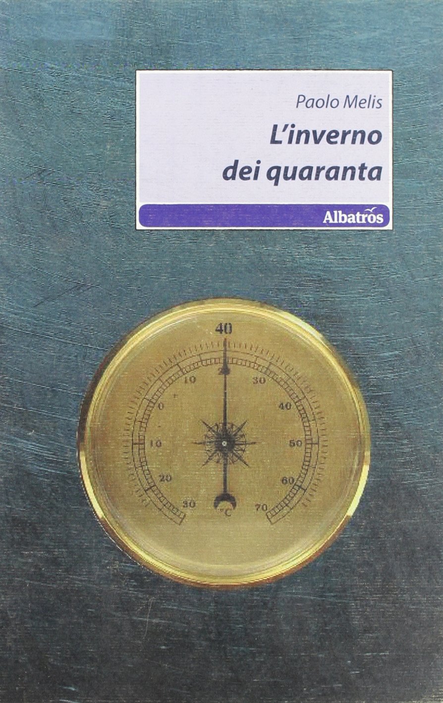 L'inverno dei quaranta (Nuove voci) Contemporary literature